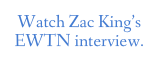 Watch Zac King’s EWTN interview.